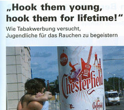 “ Hook them young, hook them for lifetime! – Wie die Tabakindustrie versucht, Jugendliche für das Rauchen zu begeistern“